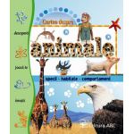 Cartea despre ANIMALE. Specii, habitate, comportament