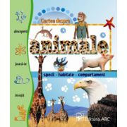 Cartea despre ANIMALE. Specii, habitate, comportament